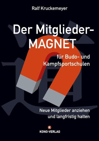 Der Mitglieder - Magnet für Budo und Kampfsportschulen