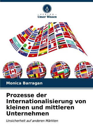 Prozesse der Internationalisierung von kleinen und mittleren Unternehmen