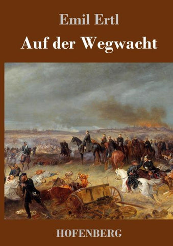 Auf der Wegwacht