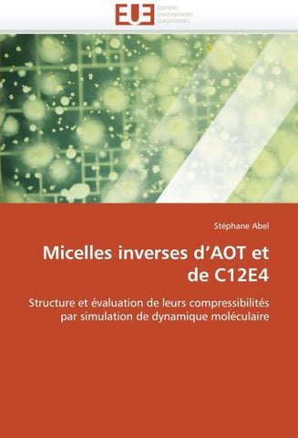 Micelles inverses d''AOT et de C12E4