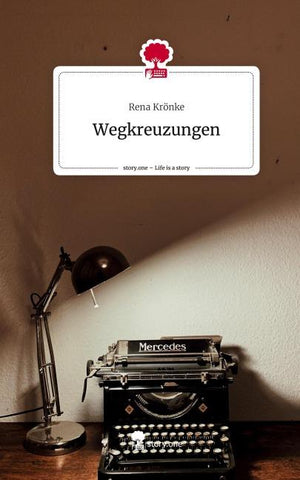 Wegkreuzungen. Life is a Story - story.one