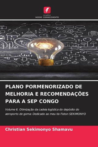 PLANO PORMENORIZADO DE MELHORIA E RECOMENDAÇÕES PARA A SEP CONGO