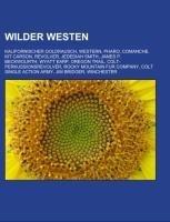 Wilder Westen