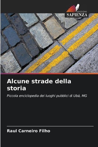 Alcune strade della storia