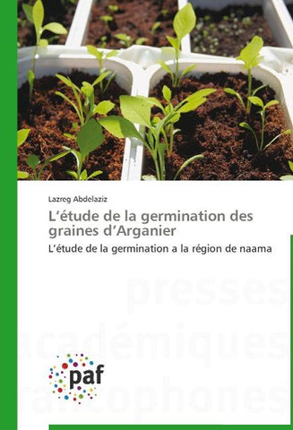 L'étude de la germination des graines d'Arganier