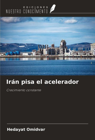 Irán pisa el acelerador