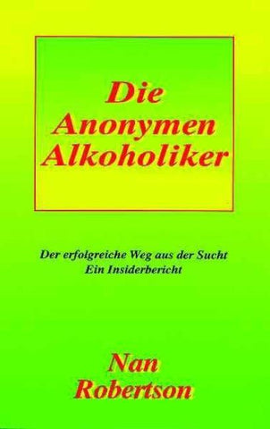 Die Anonymen Alkoholiker