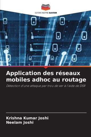 Application des réseaux mobiles adhoc au routage