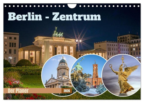 Berlin-Zentrum - Der Planer (Wandkalender 2026 DIN A4 quer), CALVENDO Monatskalender