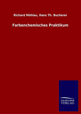 Farbenchemisches Praktikum
