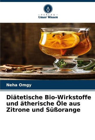 Diätetische Bio-Wirkstoffe und ätherische Öle aus Zitrone und Süßorange