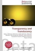 Transparency and Translucency