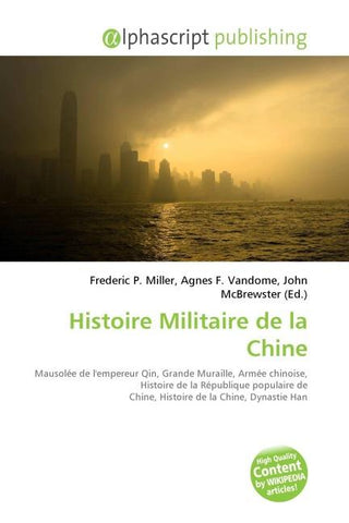 Histoire Militaire de la Chine