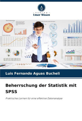 Beherrschung der Statistik mit SPSS