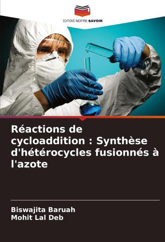 Réactions de cycloaddition : Synthèse d'hétérocycles fusionnés à l'azote