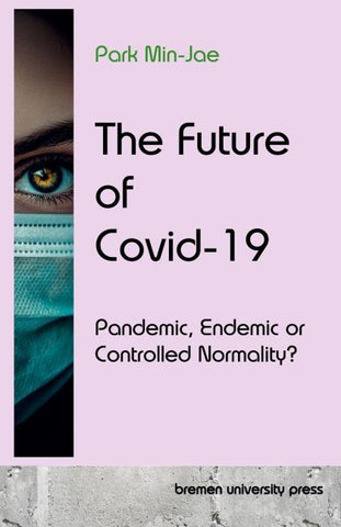The Future of Covid-19