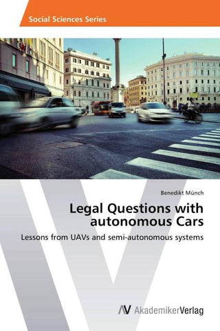 Legal Questions with autonomous Cars