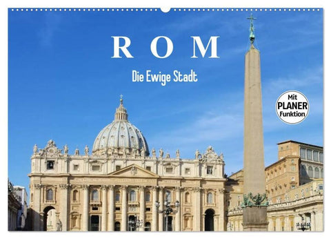 Rom - Die Ewige Stadt (Wandkalender 2026 DIN A2 quer), CALVENDO Monatskalender