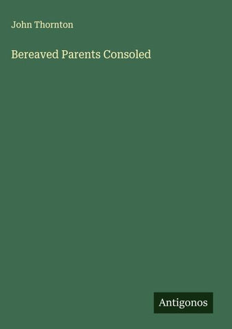 Bereaved Parents Consoled