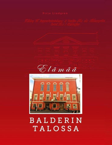 Elämää Balderin talossa