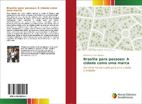 Brasilia para pessoas: A cidade como uma marca