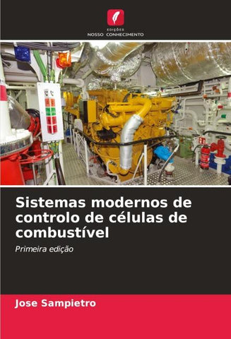 Sistemas modernos de controlo de células de combustível