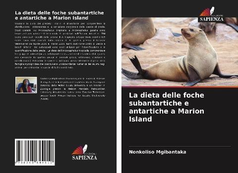 La dieta delle foche subantartiche e antartiche a Marion Island