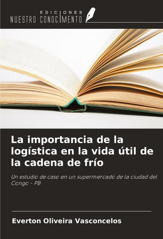 La importancia de la logística en la vida útil de la cadena de frío