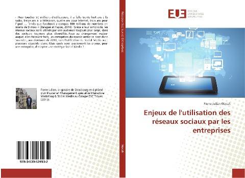 Enjeux de l'utilisation des réseaux sociaux par les entreprises