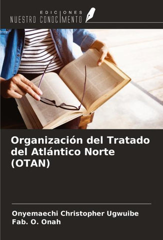 Organización del Tratado del Atlántico Norte (OTAN)