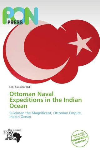 Ottoman Naval Expeditions in the Indian Ocean