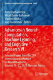 Advances in Neural Computation, Machine Learning, and Cognitive Research VI