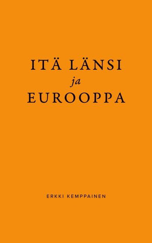 Itä Länsi ja Eurooppa