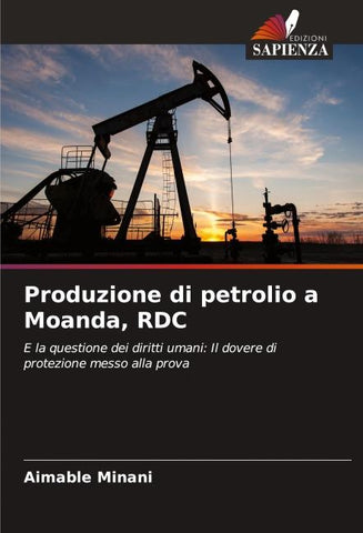 Produzione di petrolio a Moanda, RDC