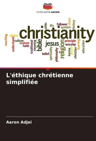 L'éthique chrétienne simplifiée