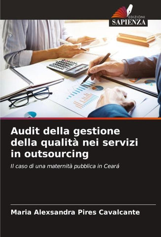 Audit della gestione della qualità nei servizi in outsourcing