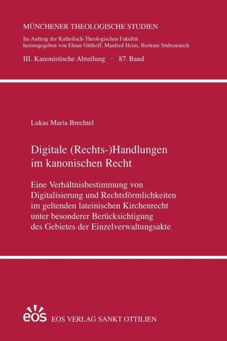 Digitale (Rechts-)Handlungen im kanonischen Recht