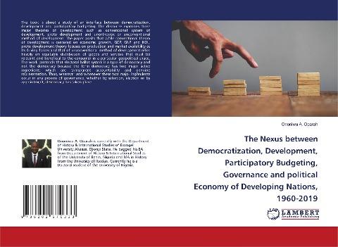 The Nexus between Democratization, Development, Participatory Budgeting, Governance and political Economy of Developing Nations, 1960-2019
