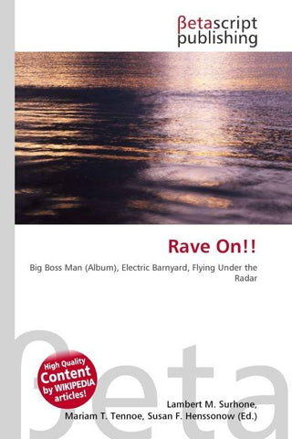 Rave On!!