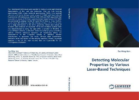 Detecting Molecular  Properties by Various  Laser-Based Techniques