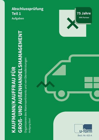Kaufmann / Kauffrau für Groß- und Außenhandelsmanagement