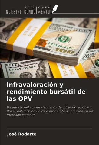 Infravaloración y rendimiento bursátil de las OPV