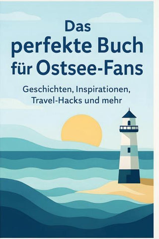 Das perfekte Buch für Ostsee-Fans