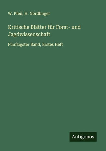 Kritische Blätter für Forst- und Jagdwissenschaft