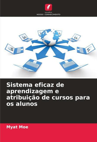 Sistema eficaz de aprendizagem e atribuição de cursos para os alunos