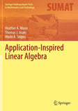 Application-Inspired Linear Algebra