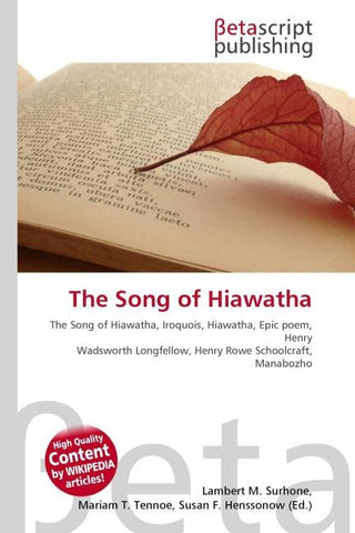 The Song of Hiawatha