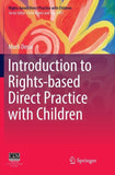 Introduction to Rights-based Direct Practice with Children
