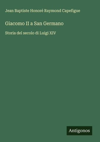 Giacomo II a San Germano
