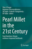 Pearl Millet in the 21st Century